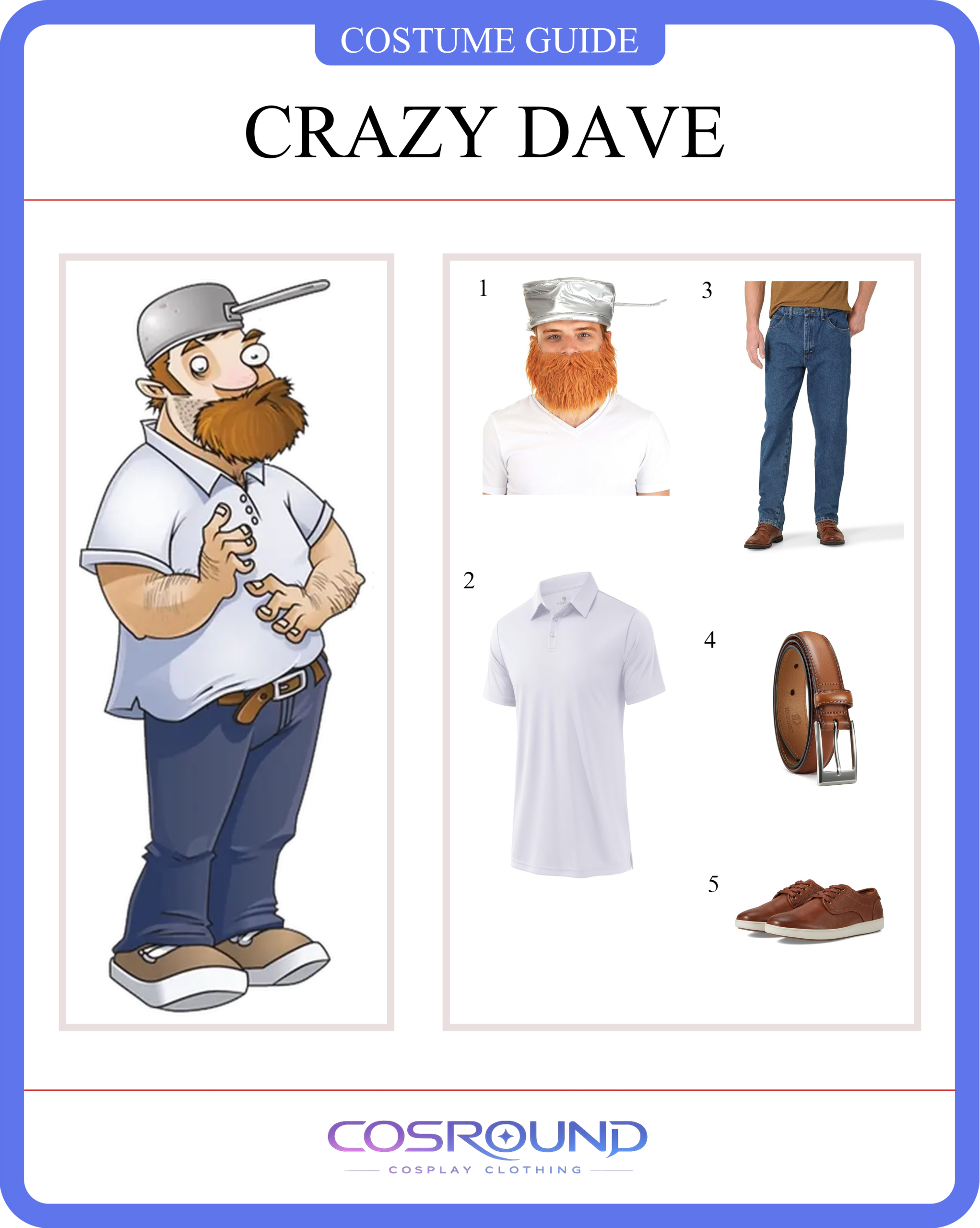 Crazy Dave Costume Guide